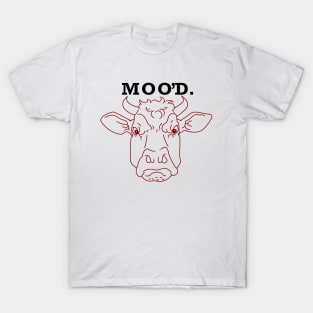 MOO’D - mad T-Shirt